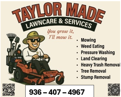 Taylor Made Lawncare & Services LLC - Lawn care service in Conroe